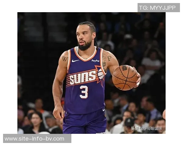 邓恩称布克与狄龙如冰火组合前者冷酷无情后者充满活力展现完美对比 邓恩称布克与狄龙如冰火组合前者冷酷无情后者充满活力展现完美对比